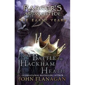 The Battle of Hackham Heath -- John Flanagan